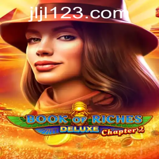 Book of Riches Deluxe Chapter 2: Unveiling the Treasure